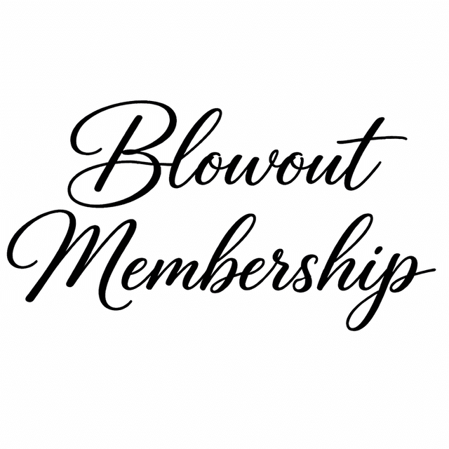 Blowout Membership at The Haven Beauty Co. in McDonough, GA